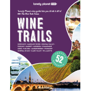 Wine Trails Lonely Planet